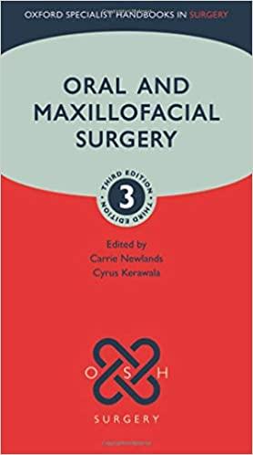 Oral and Maxillofacial Surgery (Oxford Specialist Handbooks in Surgery), 3rd edition