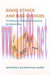 [AME]Good Ethics and Bad Choices (Original PDF)