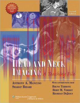 [AME]Head and Neck Imaging: A Teaching File, 2nd Edition