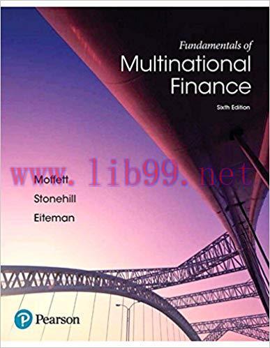 [PDF]Fundamentals of Multinational Finance 6th Editon [Michael H. Moffett]