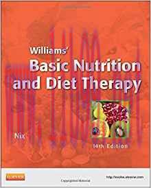 [PDF]Williams&rsquo; Basic Nutrition & Diet Therapy (LPN Threads), 14th Edition