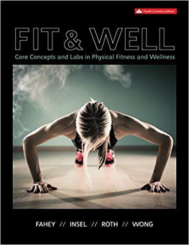 FIT AND WELL, 4th Edition [Thomas D. Fahey]