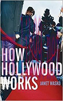 How Hollywood Works First Edition,