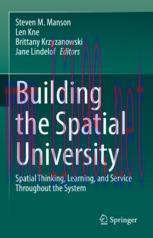 [PDF]Building the Spatial University: Spatial Thinking, Learning, and Service Throughout the Sy...