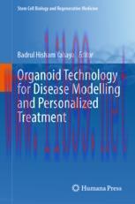 [PDF]Organoid Technology for Disease Modelling and Personalized Treatment