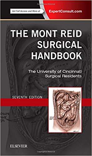 The Mont Reid Surgical Handbook Mobile Medicine Series 7th Edition