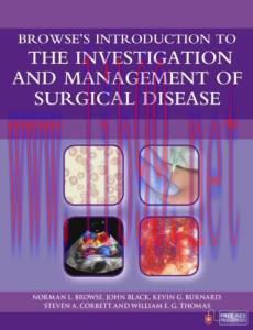 [AME]Browse&rsquo;s Introduction to the Investigation and Management of Surgical Disease (Free Downlo...