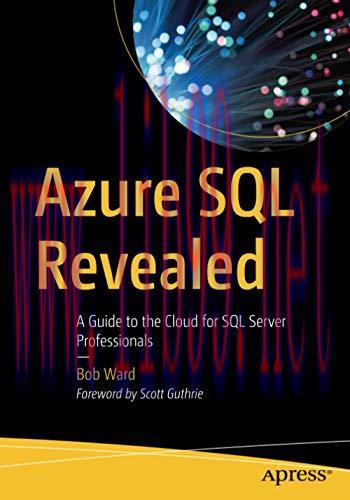 [FOX-Ebook]Azure SQL Revealed: A Guide to the Cloud for SQL Server Professionals