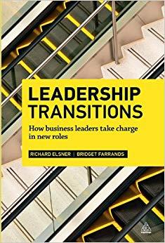 (PDF)Leadership Transitions How Business Leaders Take Charge in New Roles 1st Edition