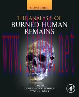 [AME]The Analysis of Burned Human Remains, 2nd Edition