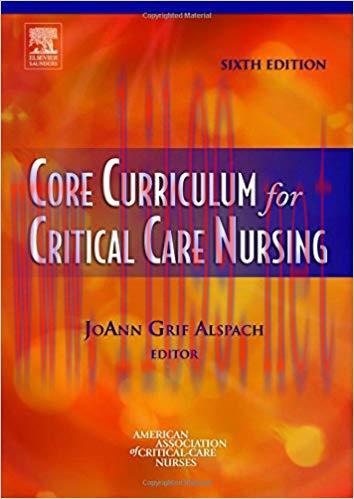 [PDF]Core Curriculum for Critical Care Nursing 6th Edition