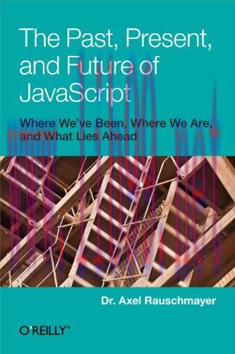 [FOX-Ebook]The Past, Present, and Future of JavaScript