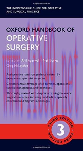 [AME]Oxford Handbook of Operative Surgery (Oxford Medical Handbooks), 3ed (PDF)