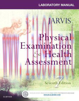 [AME]Laboratory Manual for Physical Examination & Health Assessment, 7th Edition (ORIGINAL PDF ...