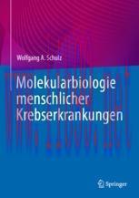 [PDF]Molekularbiologie menschlicher Krebserkrankungen