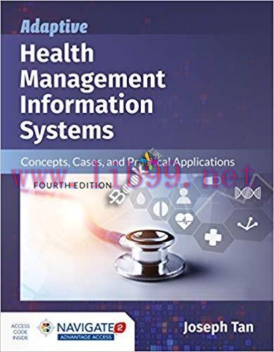 [EPUB]Adaptive Health Management Information Systems 4th Edition [Joseph Tan]