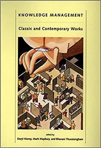 (PDF)Knowledge Management Classic and Contemporary Works (The MIT Press) 1st Edition