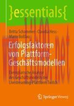 [PDF]Erfolgsfaktoren von Plattform-Gesch&auml;ftsmodellen: Exemplarische Analyse des Gesch&auml;ftsmodell...