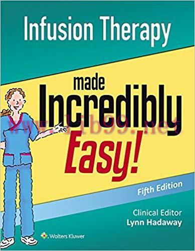 (PDF)Infusion Therapy Made Incredibly Easy! (Incredibly Easy! Series&reg;) 5th Edition