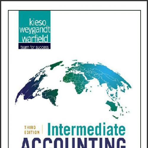 (Test Bank)Intermediate Accounting 3rd IFRS Edition by Kieso.zip