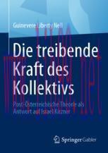[PDF]Die treibende Kraft des Kollektivs: Post-&Ouml;sterreichische Theorie als Antwort auf Israel Ki...