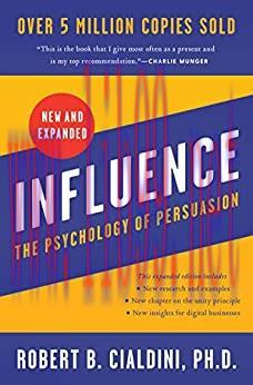 (PDF)Influence, New and Expanded: The Psychology of Persuasion