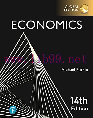 [FOX-Ebook]Economics, 14th Edition, Global Edition