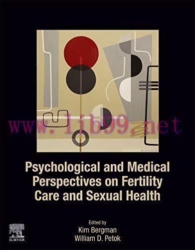 [AME]Psychological and Medical Perspectives on Fertility Care and Sexual Health (Original PDF)