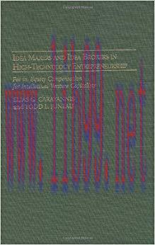 (PDF)Idea Makers and Idea Brokers in High-Technology Entrepreneurship: Fee vs. Equity Compensat...