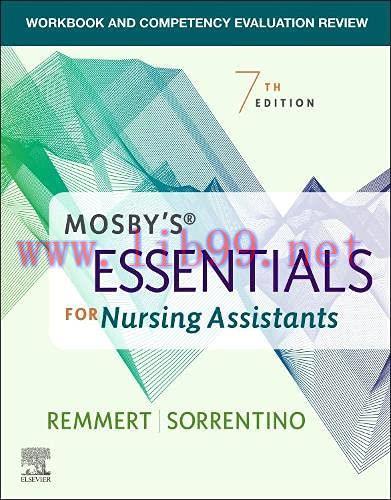 [AME]Workbook and Competency Evaluation Review for Mosby&rsquo;s Essentials for Nursing Assistants, 7...