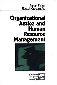 (PDF)Organizational Justice and Human Resource Management (Foundations for Organizational Scien...