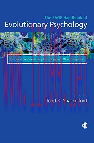 [AME]The Sage Handbook of Evolutionary Psychology: Integration of Evolutionary Psychology with ...