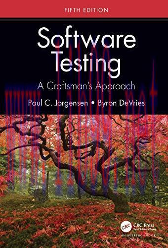 [FOX-Ebook]Software Testing: A Craftsman&rsquo;s Approach, 5th Edition