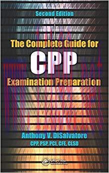 The Complete Guide for CPP Examination Preparation 2nd Edition,