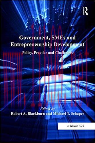 (PDF)Government, SMEs and Entrepreneurship Development: Policy, Practice and Challenges 1st Edi...