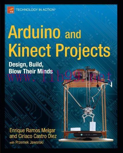 [FOX-Ebook]Arduino and Kinect Projects: Design, Build, Blow Their Minds