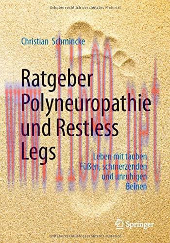 [AME]Ratgeber Polyneuropathie und Restless Legs: Leben mit tauben F&uuml;&szlig;en, schmerzenden und unruh...
