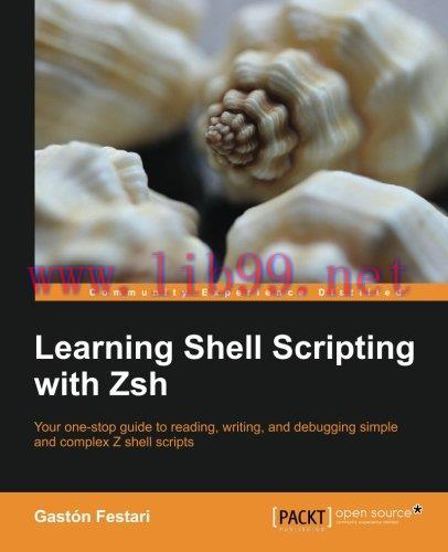[FOX-Ebook]Learning Shell Scripting with Zsh