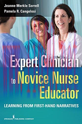 [AME]Expert Clinician to Novice Nurse Educator: Learning from_ First-Hand Narratives