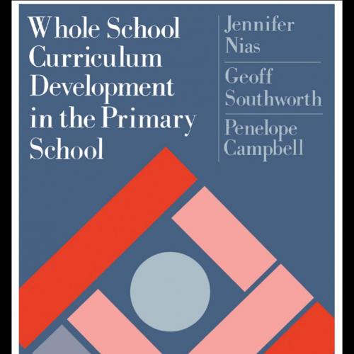 Whole School Curriculum Development In The Primary School