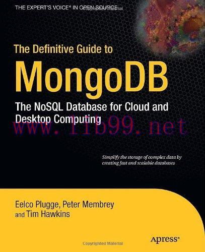 [FOX-Ebook]The Definitive Guide to MongoDB: The NoSQL Database for Cloud and Desktop Computing