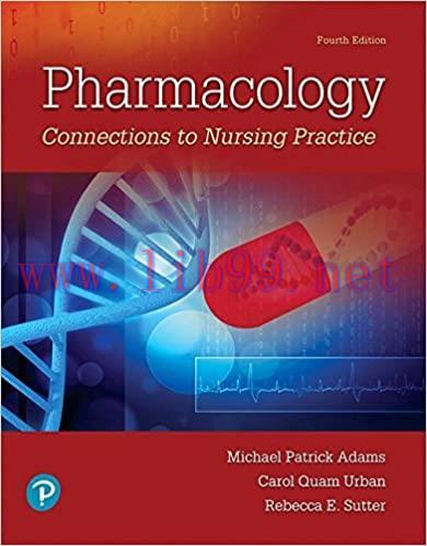 [AME]Pharmacology: Connections to Nursing Practice, 4ed (Original PDF)
