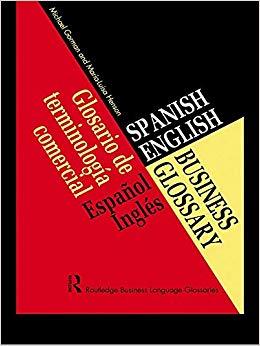 (PDF)SpanishEnglish Business Glossary (Business Glossaries) 1st Edition