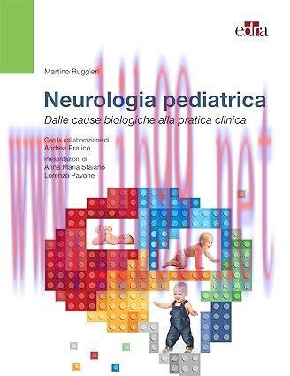 [AME]Neurologia pediatrica. Dalle basi biologiche alla pratica clinica (Italian Edition) (ePub+...