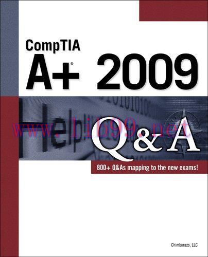 [FOX-Ebook]CompTIA A+ 2009 Q&A, 3rd Edition