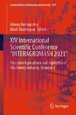 [PDF]XIV International Scientific Conference &ldquo;INTERAGROMASH 2021&rdquo;: Precision Agriculture and Ag...