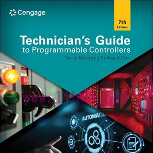 [PDF]Technicians Guide to Programmable Controllers 7th Edition [Terry R. Borden]