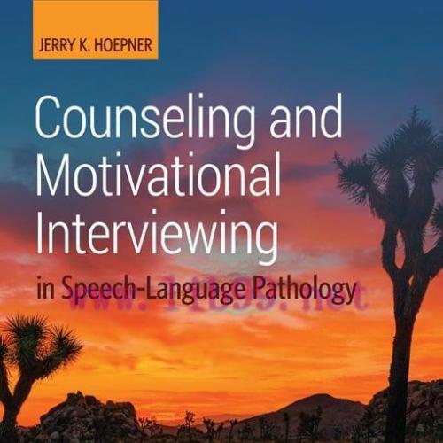 [AME]Counseling and Motivational Interviewing in Speech-Language Pathology (Original PDF)