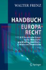[PDF]Handbuch Europarecht: Band 4/II Europ&auml;ische Grundrechte: Wirtschaftsgrundrechte, Gleichhei...