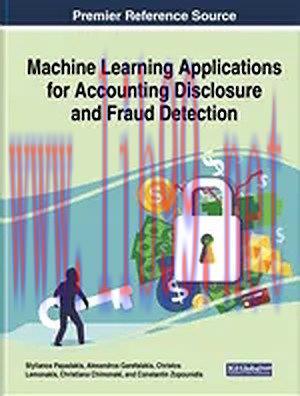 [FOX-Ebook]Machine Learning Applications for Accounting Disclosure and Fraud Detection